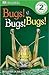 Bugs! Bugs! Bugs! (Level 2: Beginning to Read Alone)