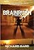 Brainrush (Brainrush, #1)