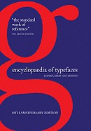 The Encyclopaedia of Type Faces