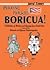 Speaking Phrases Boricua: A Collection of Wisdom and Sayings From Puerto Rico (Spanish Edition)