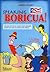 Speaking Boricua: A Practical Guide to Puerto Rican Spanish (Spanish Edition)