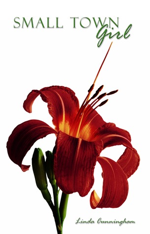 Small Town Girl (Small Town Girl, #1)