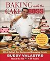 Baking with the Cake Boss by Buddy Valastro