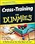 Cross-Training for Dummies