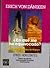 ¿En Qué Me He Equivocado? Nuevos Recuerdos Del Futuro by Erich von Däniken
