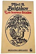Los huevos fatales