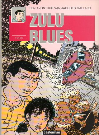 Zulu Blues (Een avontuur van Jacques Gallard, #3)