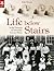 Life Below Stairs: in the Victorian and Edwardian Country House