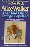 The Third Life of Grange Copeland by Alice Walker