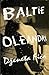Baltie oleandri by Janet Fitch