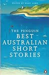 Penguin Best Australian Short Stories by Mary Lord