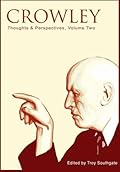 Crowley: Thoughts & Perspectives, Volume Two