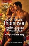 Merry Christmas, Baby by Vicki Lewis Thompson Merry Christmas, Baby by Vicki Lewis Thompson