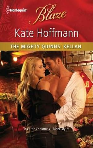 The Mighty Quinns: Kellan (The Mighty Quinns, #18)