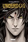 Underdog by Noiry
