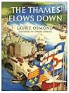 The Thames Flows Down