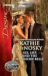 Sex, Lies and the Southern Belle by Kathie DeNosky