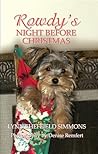 Rowdy's Night Before Christmas by Lynn Sheffield Simmons