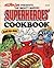 Stan Lee Presents The Mighty Marvel Superheroes' Cookbook by Gene Malis