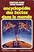 Encyclopedie des sectes dans le monde
