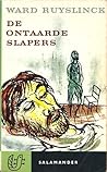 De ontaarde slapers