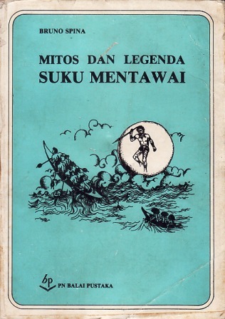 Mitos dan Legenda Suku Mentawai (Paperback)