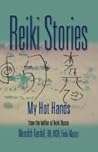 Reiki Stories: My...