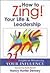 How to Zing! Your Life and Leadership by Nancy Hunter Denney