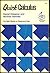 Quick Calculus: A Short Manual of Self Instruction (Wiley Self-Teaching Guides)