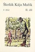Školák Kája Mařík II. díl