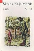 Školák Kája Mařík V.díl