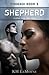Shepherd (Phoenix, #2)