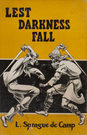 Lest Darkness Fall