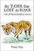 The Tiger that lost its roar by Tony Pua