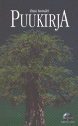 Puukirja: Puut osaratkaisuna maailman nälän ja ilmastonmuutoksen ongelmiin (Paperback)