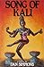 SONG OF KALI. by Dan Simmons