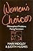 Women's Choices: Philosophi...