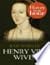 Henry VIII's Wives: History in an Hour