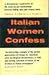Italian Women Confess