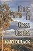 Kings in Grass Castles