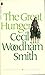 The Great Hunger  by Cecil Woodham-Smith