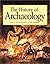 The History of Archaeology:...