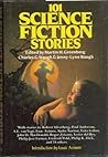 101 Science Fiction Stories by Martin H. Greenberg 101 Science Fiction Stories by Martin H. Greenberg