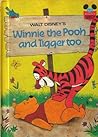 Walt Disney's Winnie the Pooh and Tigger Too by Walt Disney Company Walt Disney's Winnie the Pooh and Tigger Too by Walt Disney Company