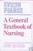 A general textbook of nursing by Evelyn C. Pearce