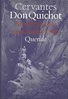 De geestrijke ridder Don Quichot van de Mancha by Miguel de Cervantes Saavedra