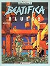 Beatifica Blues 2 (Beatifica Blues, #2 Collectie Pilote, #9)