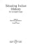 Situating Indian History by Sabyasachi Bhattacharya