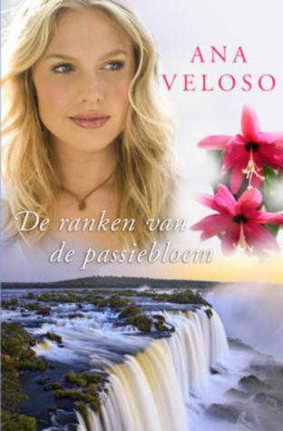 De ranken van de passiebloem (Hardcover)