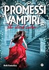 Promessi Vampiri by Beth Fantaskey
